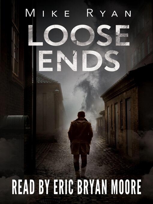 Title details for Loose Ends by Mike Ryan - Wait list